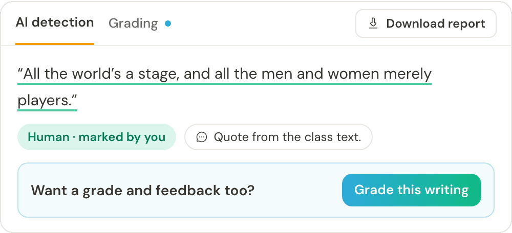 AI detection report with a sentence marked human by the reviewer, a note, a Download report button and an option to grade the writing